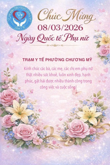 TRẠM Y TẾ PHƯỜNG CHƯƠNG MỸ HƯỞNG ỨNG NGÀY QUỐC TẾ PHỤ NỮ 08/3/2026