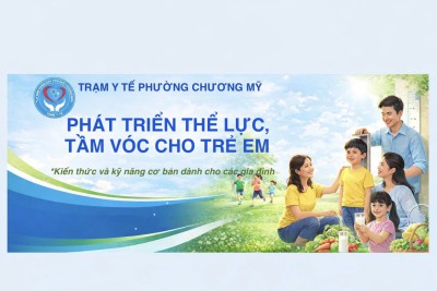 Phát triển thể lực, tầm vóc cho trẻ em – Kiến thức và kỹ năng cơ bản cha mẹ cần biết