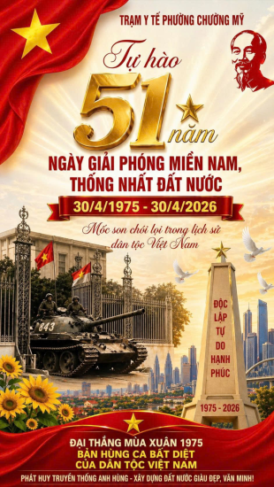 Tự hào 51 năm Ngày Giải phóng miền Nam, thống nhất đất nước (30/4/1975 – 30/4/2026) – Mốc son chói lọi trong lịch sử dân tộc Việt Nam
