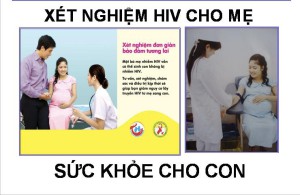 Tháng cao điểm dự phòng lây truyền HIV từ mẹ sang con (Từ 01/6 đến 30/6/2024)